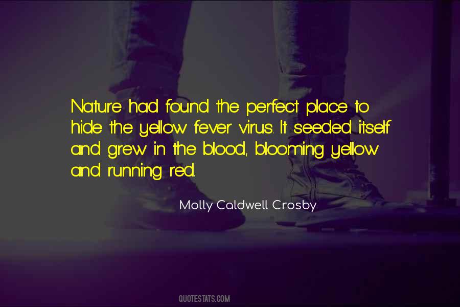 Molly Caldwell Crosby Quotes #1230206
