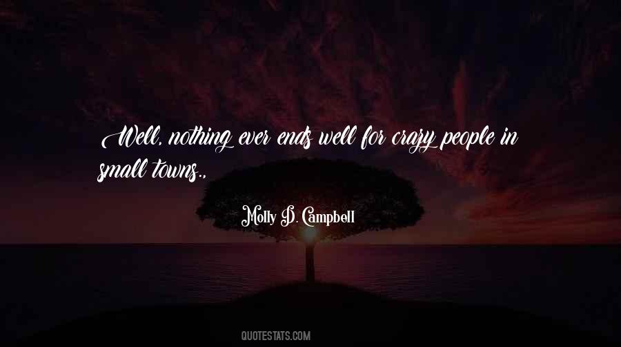 Molly D. Campbell Quotes #65040