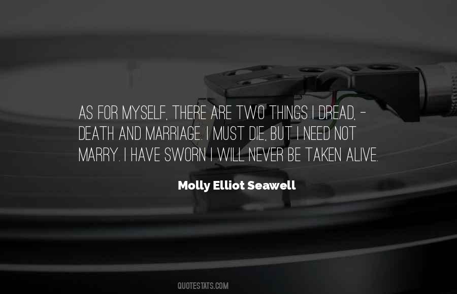 Molly Elliot Seawell Quotes #1667687