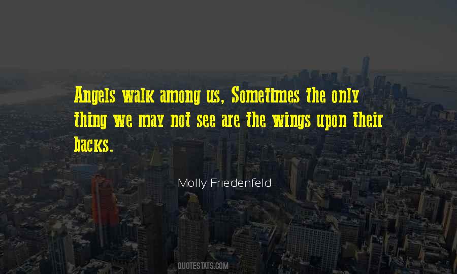 Molly Friedenfeld Quotes #1441912