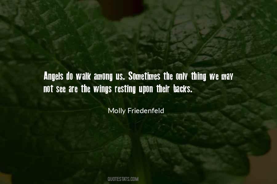 Molly Friedenfeld Quotes #913989