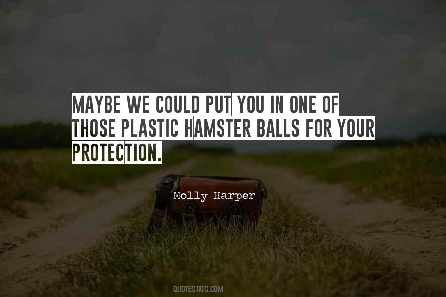 Molly Harper Quotes #1013872