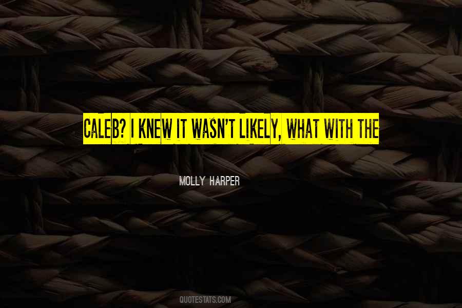 Molly Harper Quotes #1190227