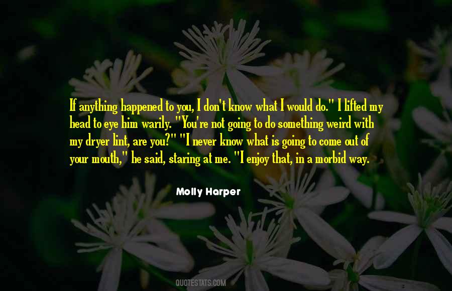 Molly Harper Quotes #174621