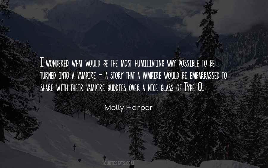 Molly Harper Quotes #650390