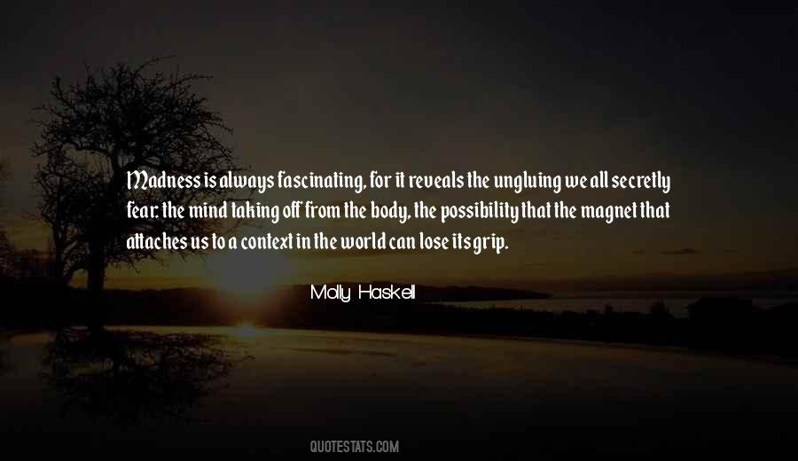 Molly Haskell Quotes #1684471