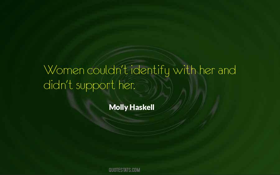 Molly Haskell Quotes #646582