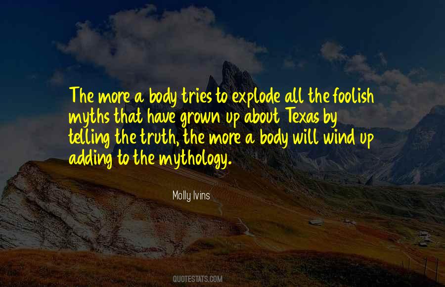 Molly Ivins Quotes #1155221