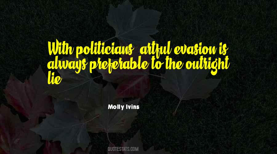 Molly Ivins Quotes #157805