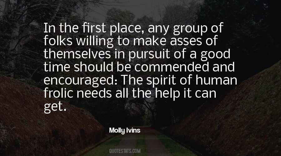 Molly Ivins Quotes #1720538