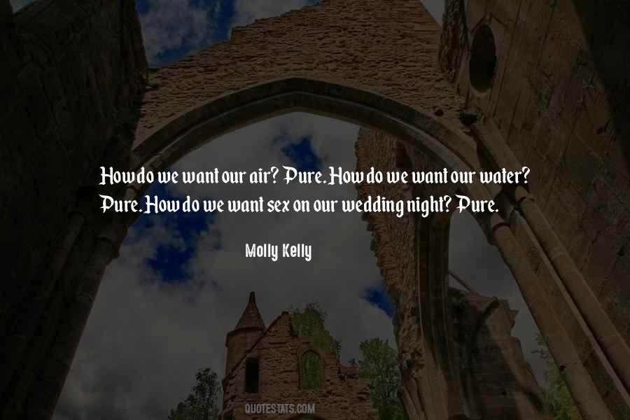 Molly Kelly Quotes #319318 Molly Kelly Quotes #319318