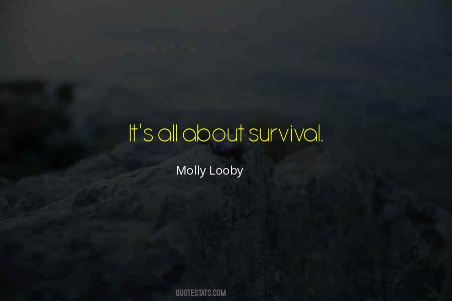 Molly Looby Quotes #783931