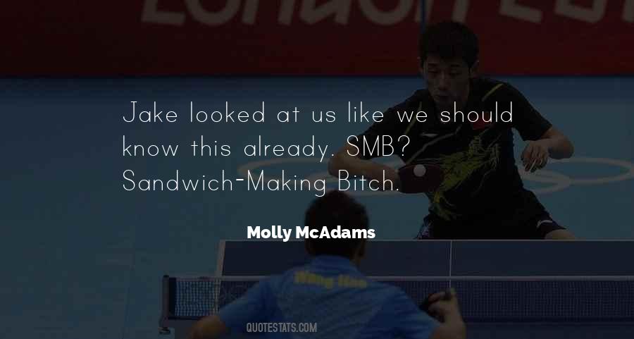 Molly McAdams Quotes #1392216