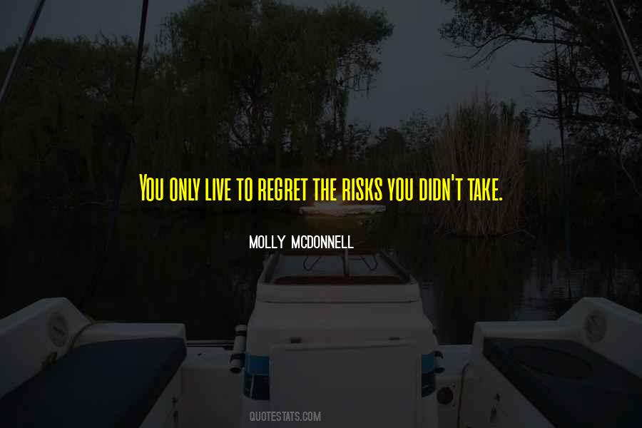 Molly McDonnell Quotes #1714867 Molly McDonnell Quotes #1714867