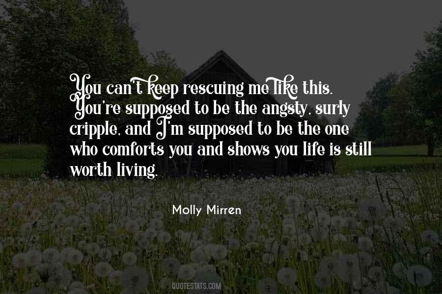 Molly Mirren Quotes #995777