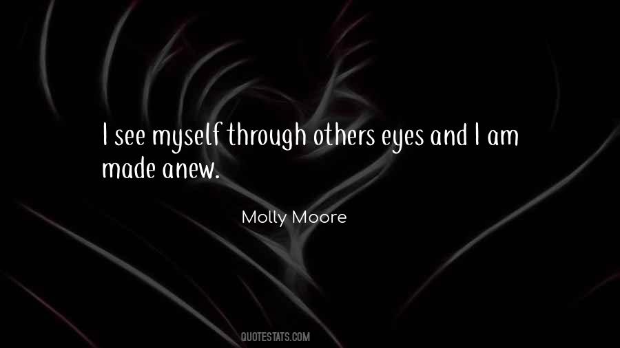 Molly Moore Quotes #362642