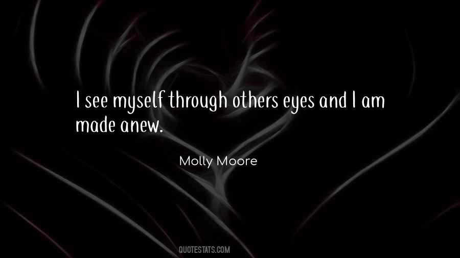 Molly Moore Quotes #362642 Molly Moore Quotes #362642