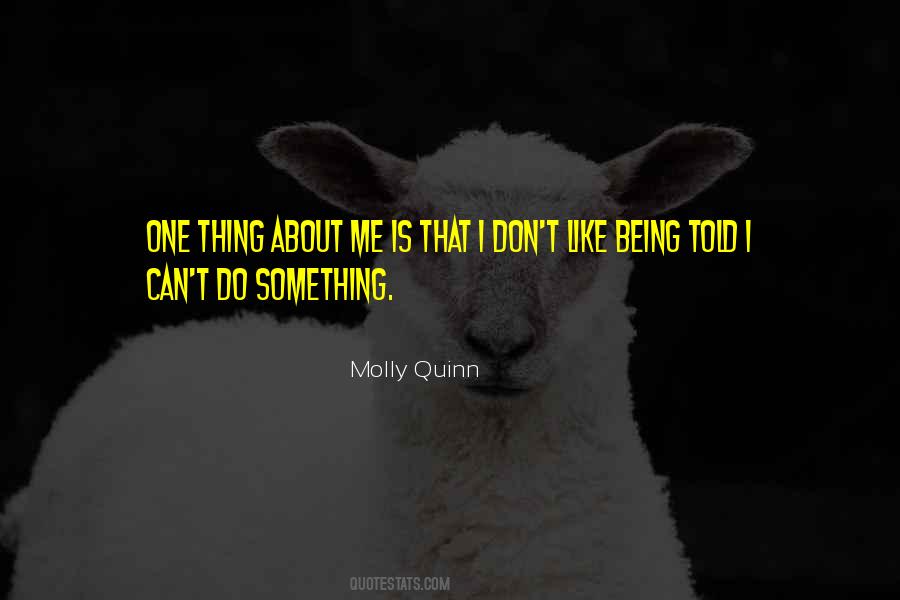 Molly Quinn Quotes #409371