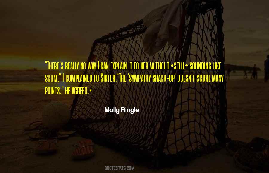 Molly Ringle Quotes #1470940