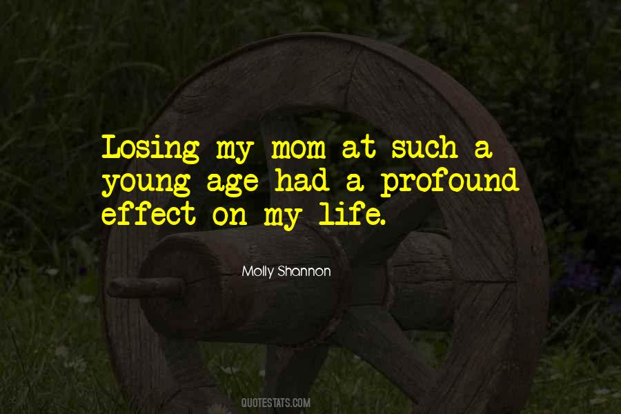 Molly Shannon Quotes #1692552
