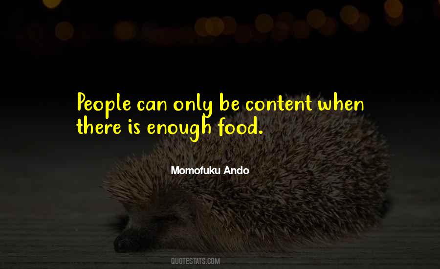 Momofuku Ando Quotes #956994