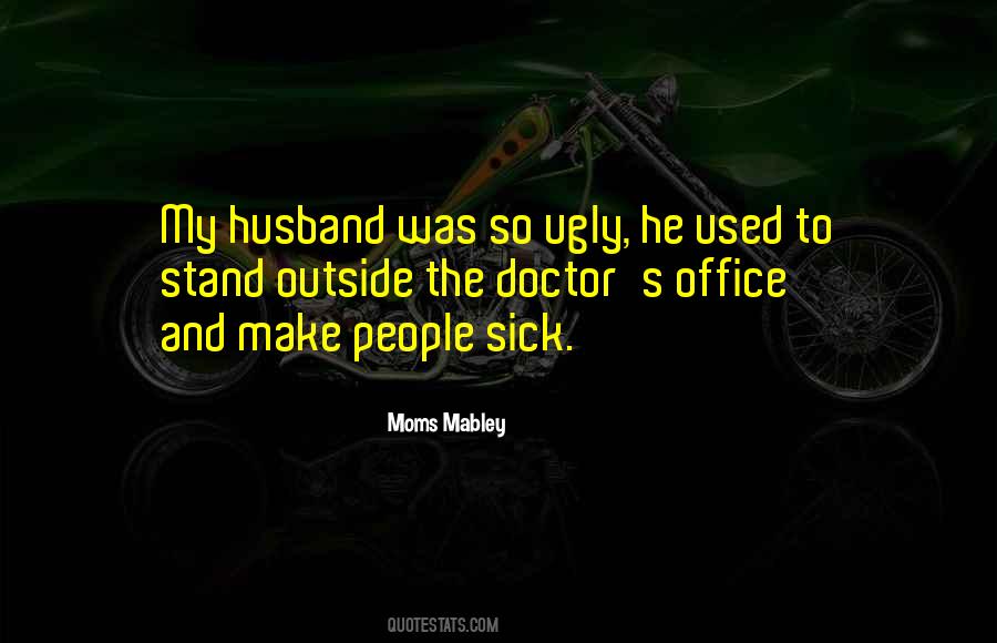 Moms Mabley Quotes #1371311