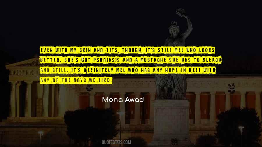 Mona Awad Quotes #415412