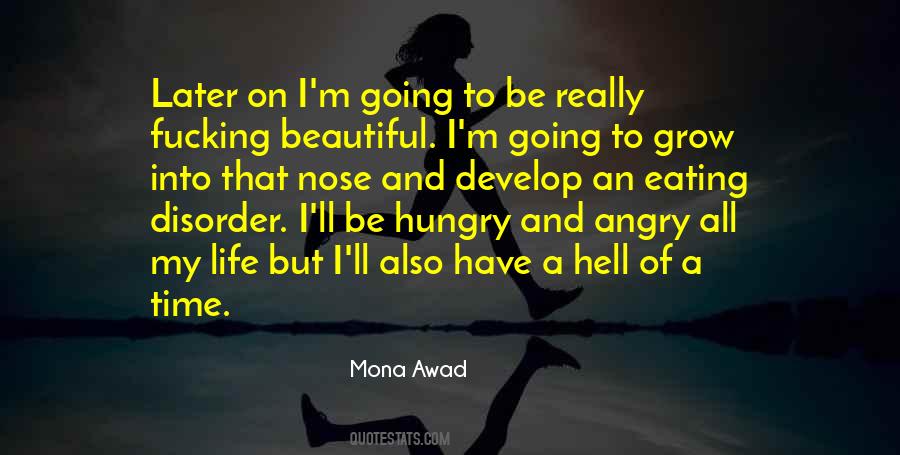 Mona Awad Quotes #820710