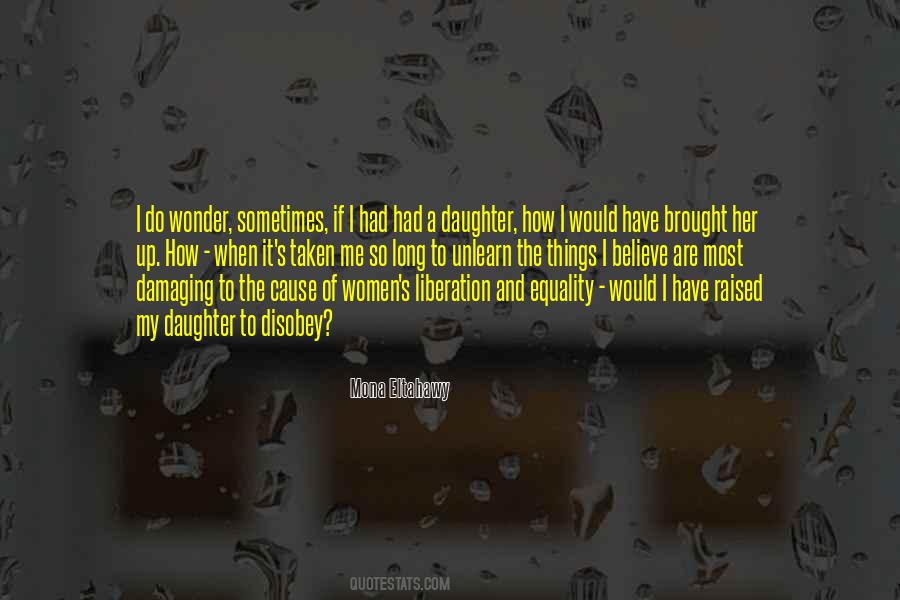 Mona Eltahawy Quotes #1146192