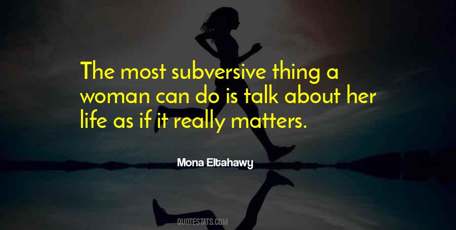 Mona Eltahawy Quotes #1535424