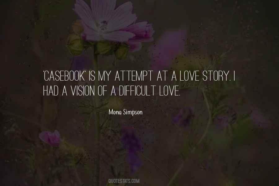 Mona Simpson Quotes #1212084