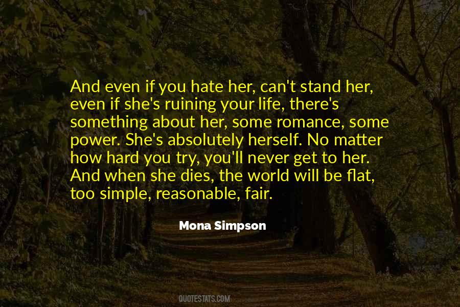 Mona Simpson Quotes #515211