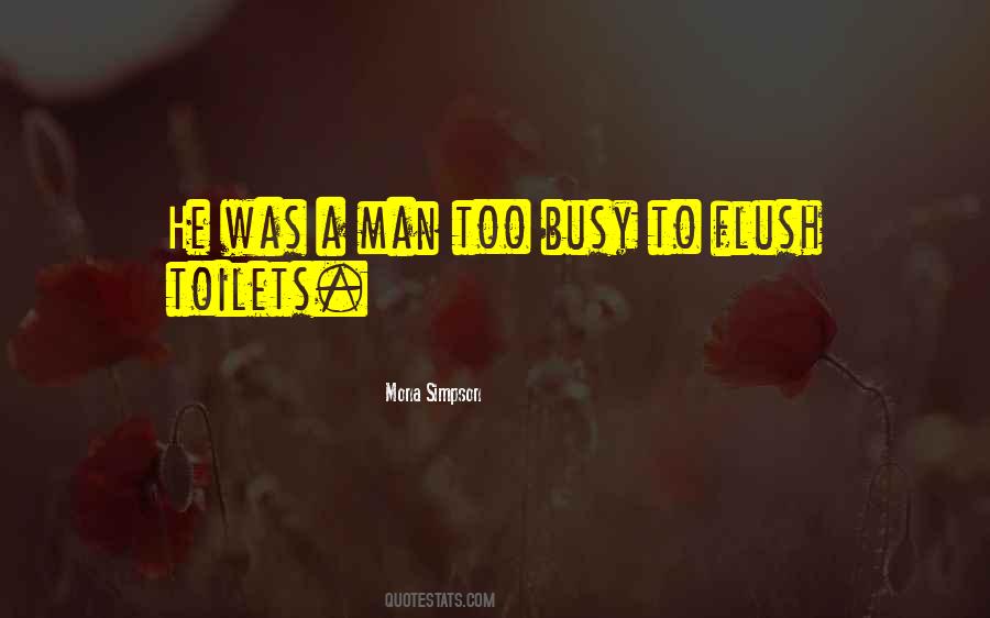 Mona Simpson Quotes #805025