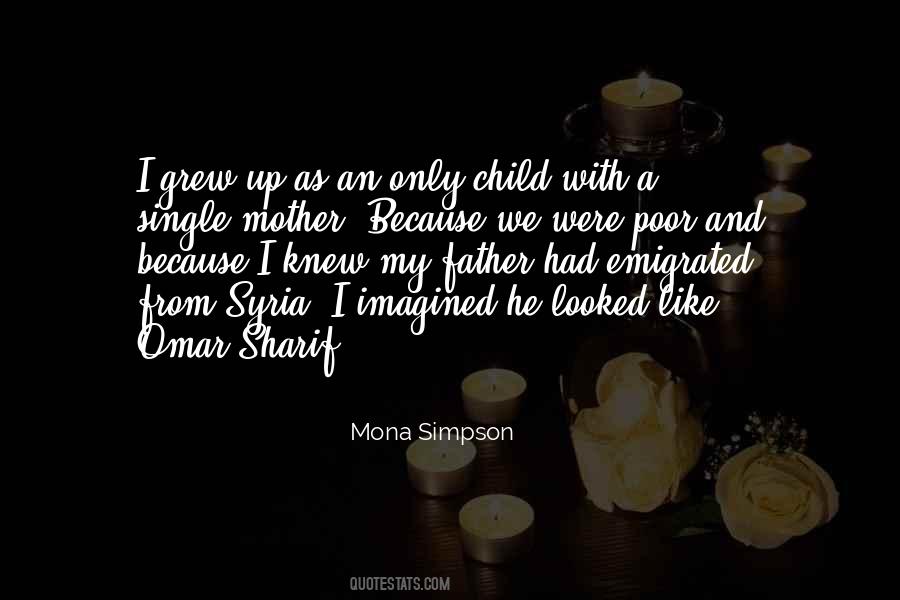 Mona Simpson Quotes #884990