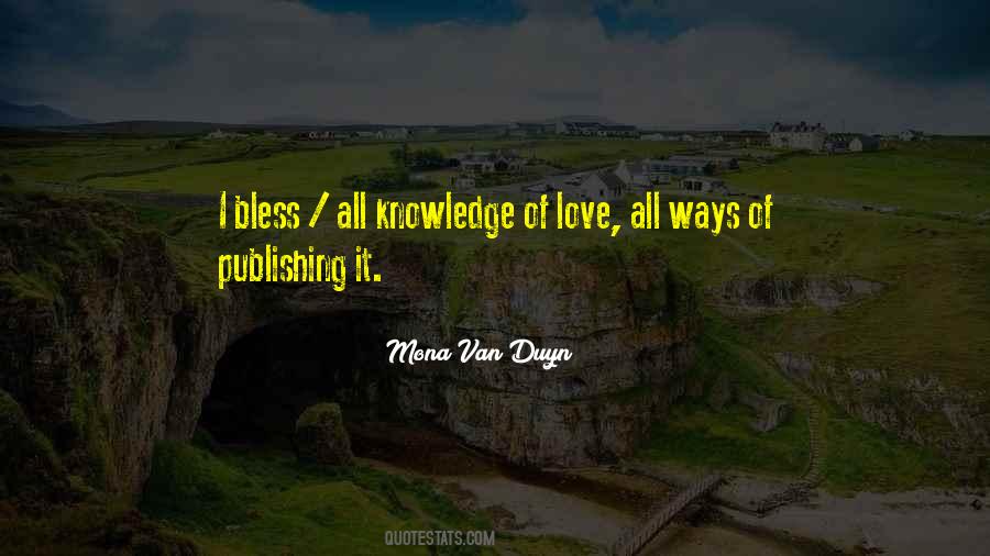 Mona Van Duyn Quotes #764212