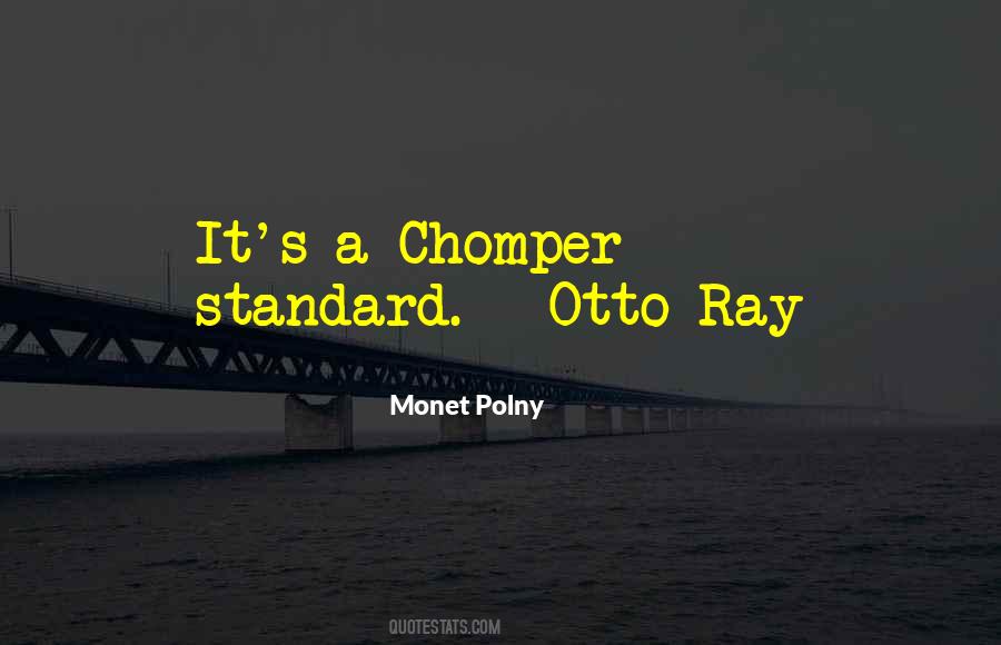 Monet Polny Quotes #926869