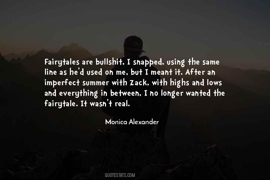 Monica Alexander Quotes #1637481