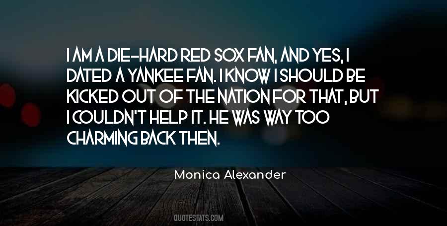 Monica Alexander Quotes #1762117