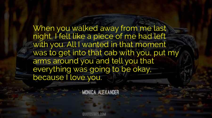 Monica Alexander Quotes #973196