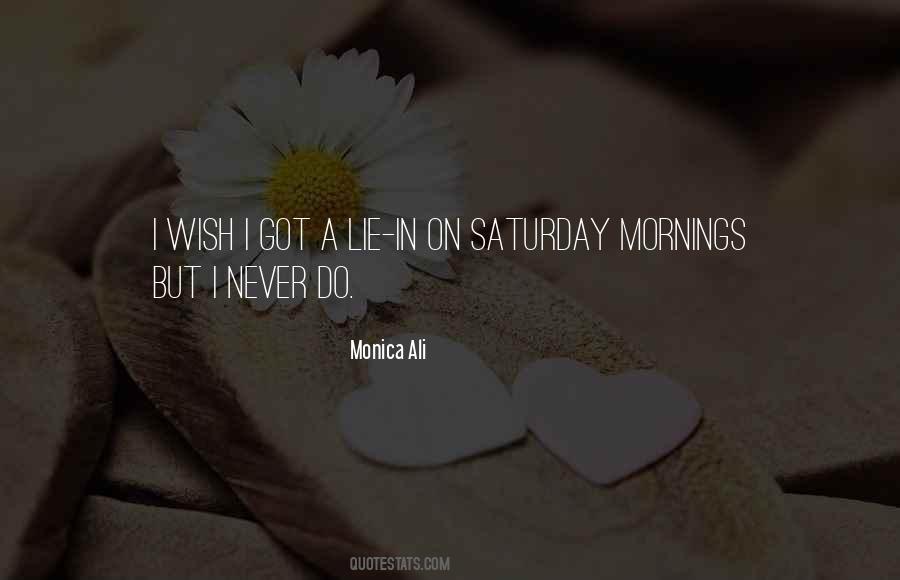 Monica Ali Quotes #1030806