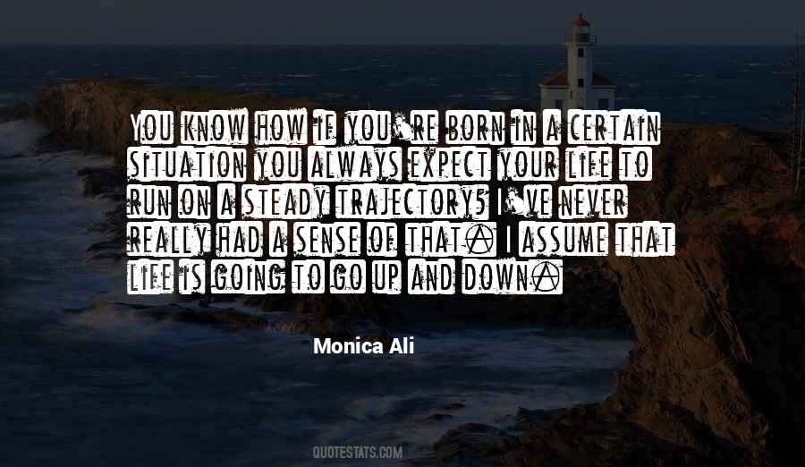 Monica Ali Quotes #1283716
