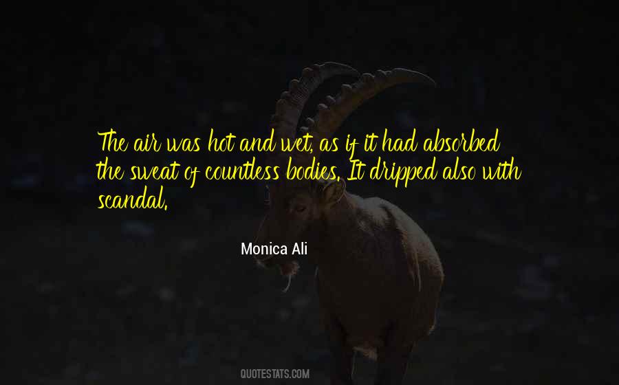 Monica Ali Quotes #716069