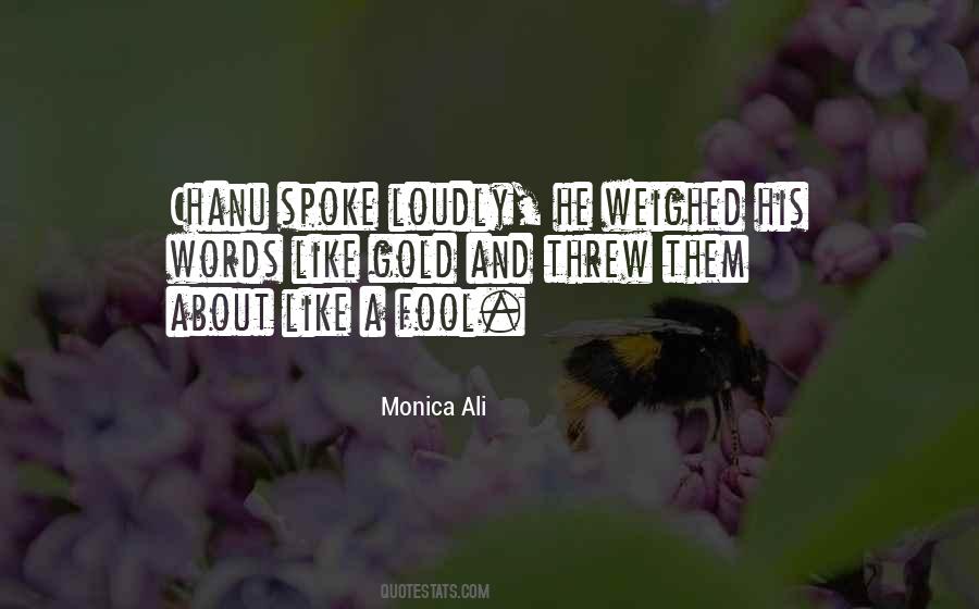 Monica Ali Quotes #850894