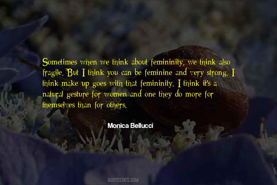 Monica Bellucci Quotes #1398546
