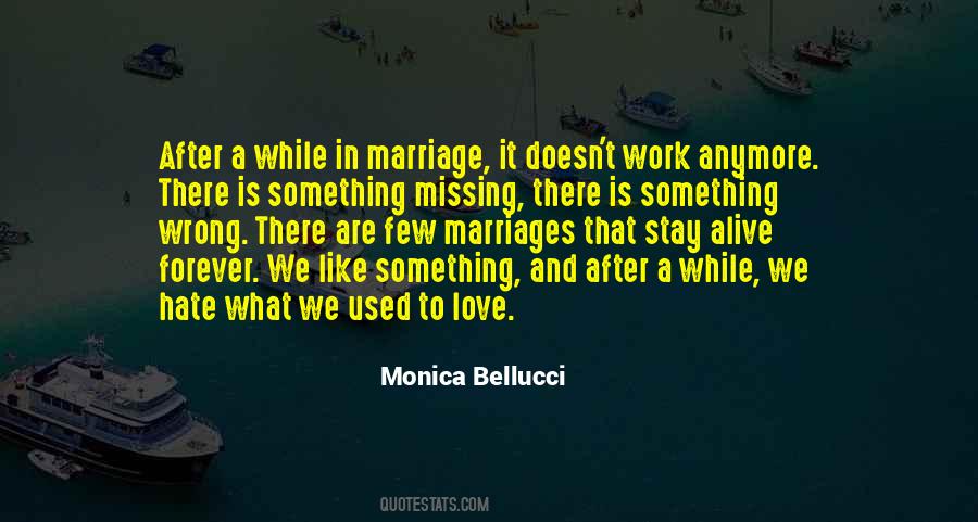 Monica Bellucci Quotes #232380