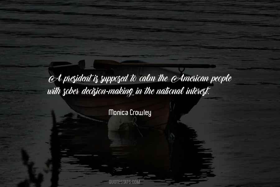 Monica Crowley Quotes #1257688