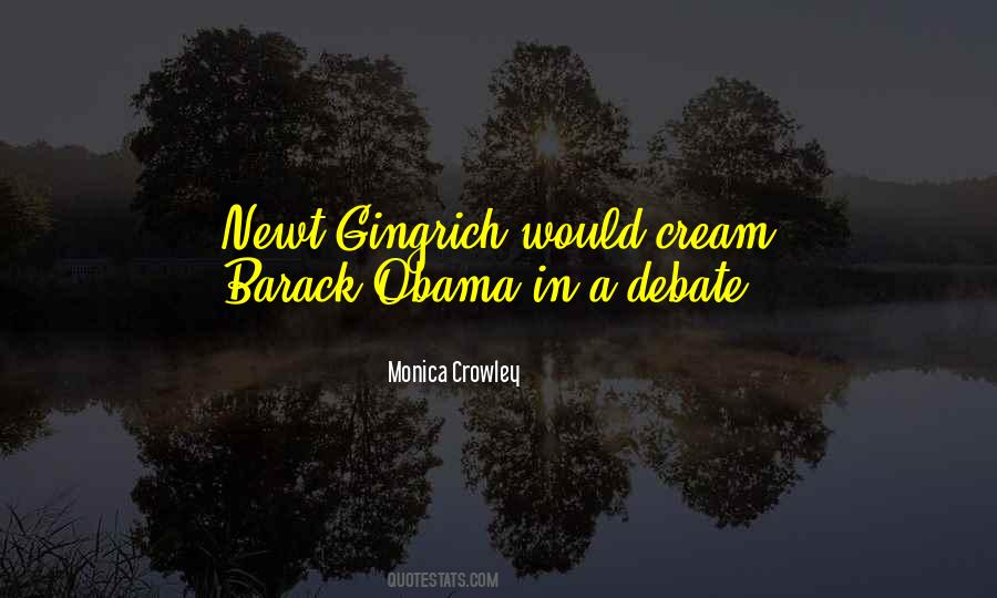 Monica Crowley Quotes #728187