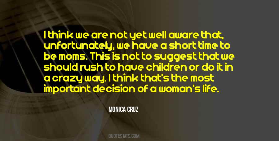 Monica Cruz Quotes #1024862