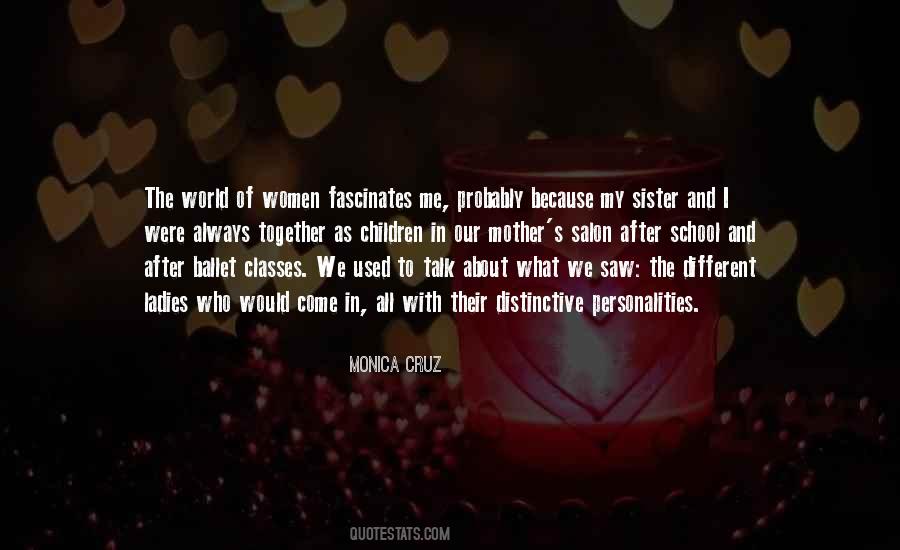 Monica Cruz Quotes #1613173