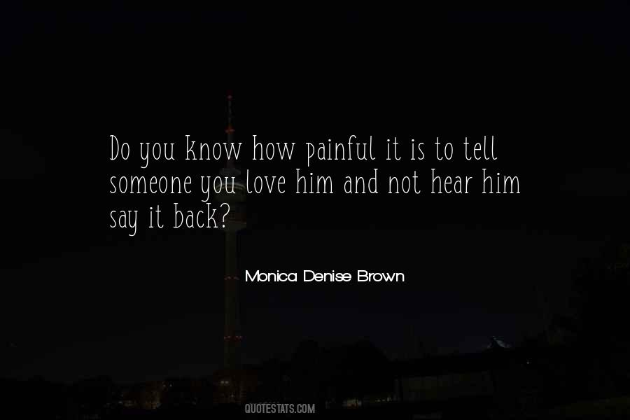 Monica Denise Brown Quotes #649398